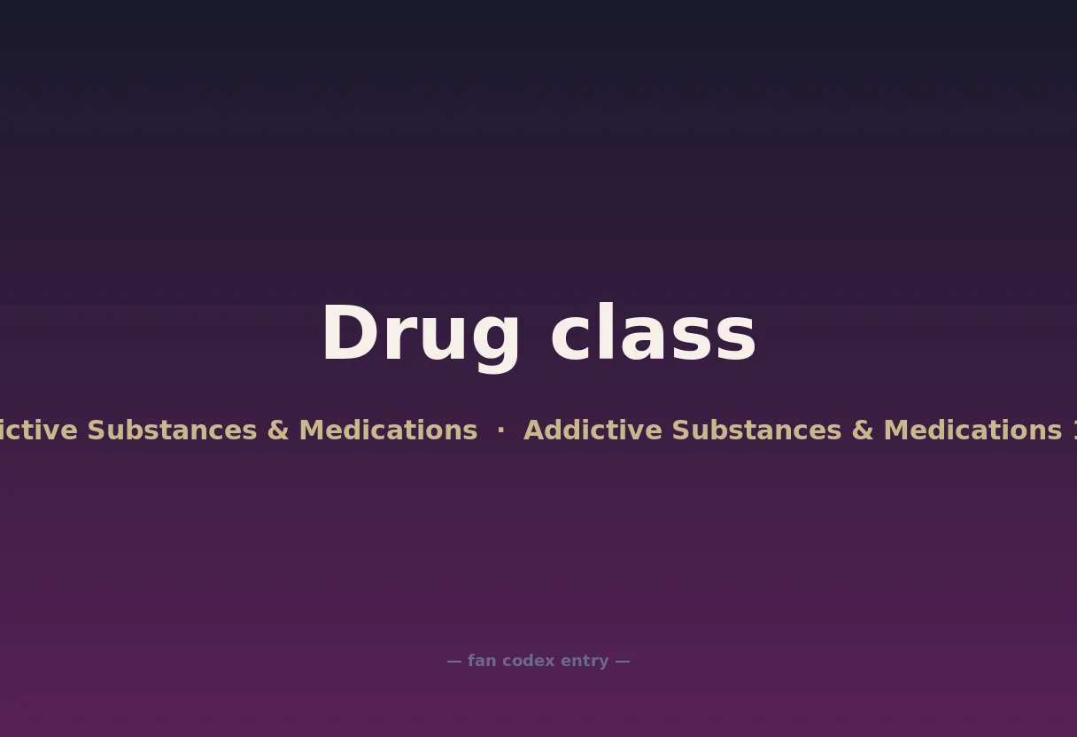 Drug class