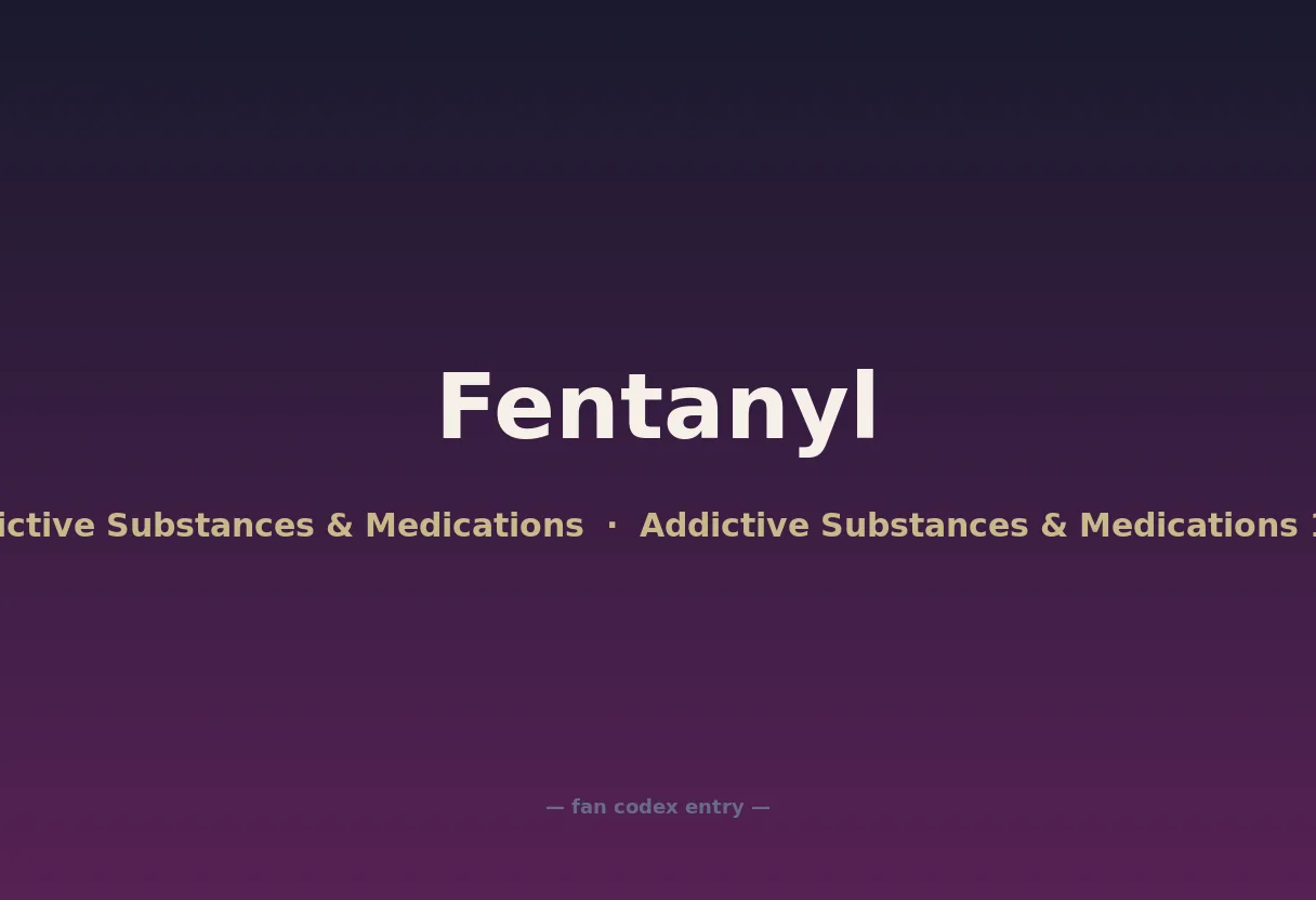 Fentanyl